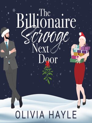 cover image of The Billionaire Scrooge Next Door